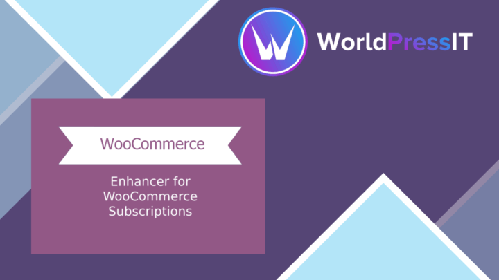 Enhancer for WooCommerce Subscriptions screenshot